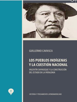 cover image of Los pueblos indígenas y la cuestión nacional